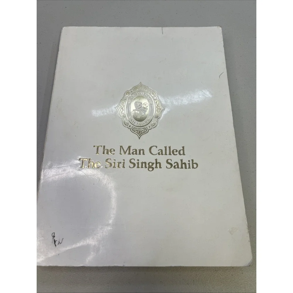 The Man Called the‎ Siri Singh Sahib 1979